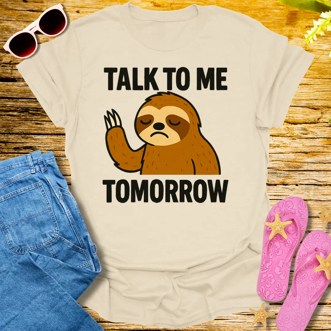 Talk to Me Tomorrow T-Shirt - Natural