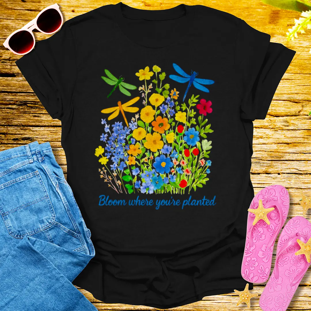 Bloom Where You’re Planted T-Shirt - Black