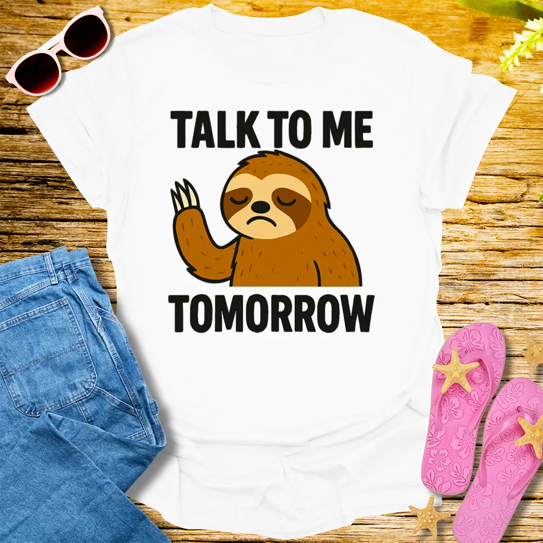 Talk to Me Tomorrow T-Shirt - White