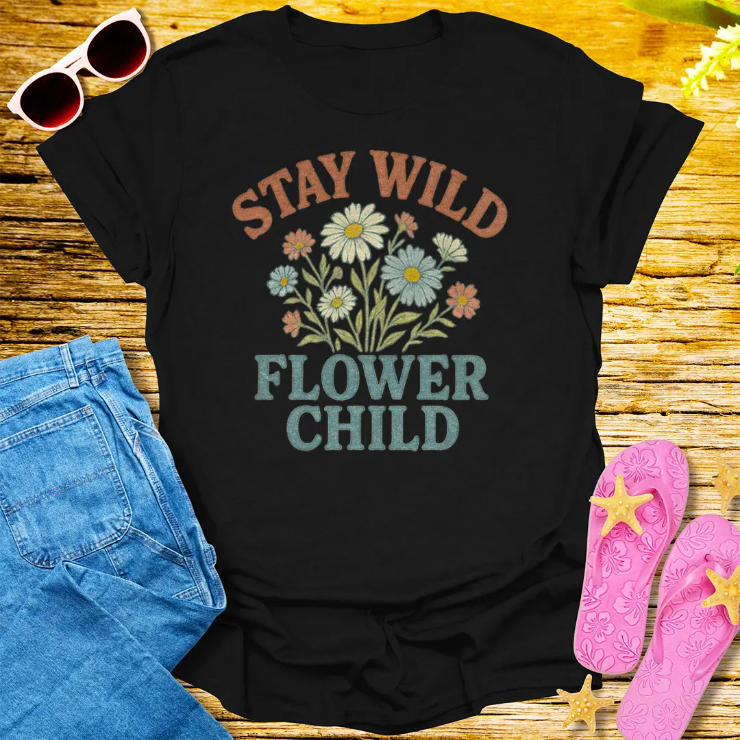 Stay Wild Flower Child T-Shirt - Black