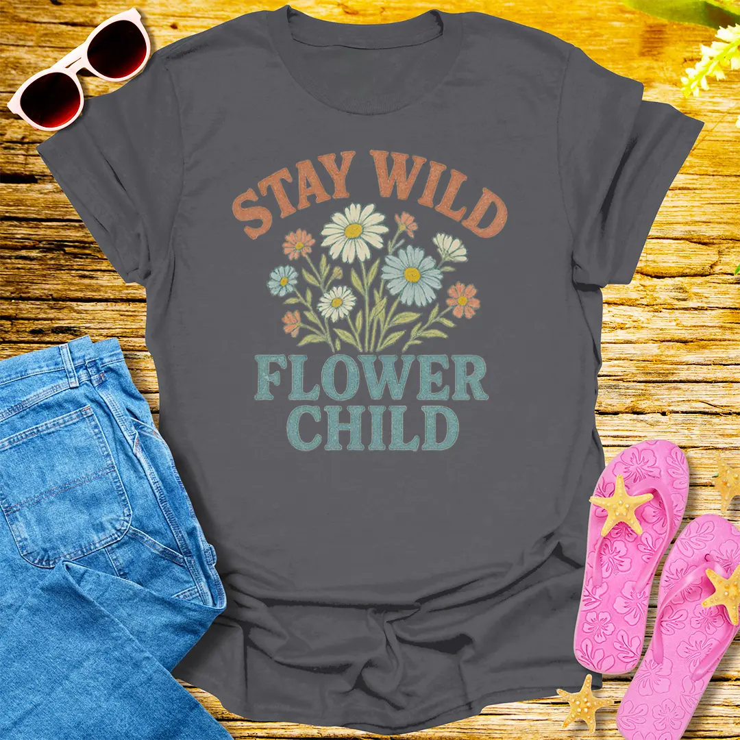 Stay Wild Flower Child T-Shirt - Charcoal