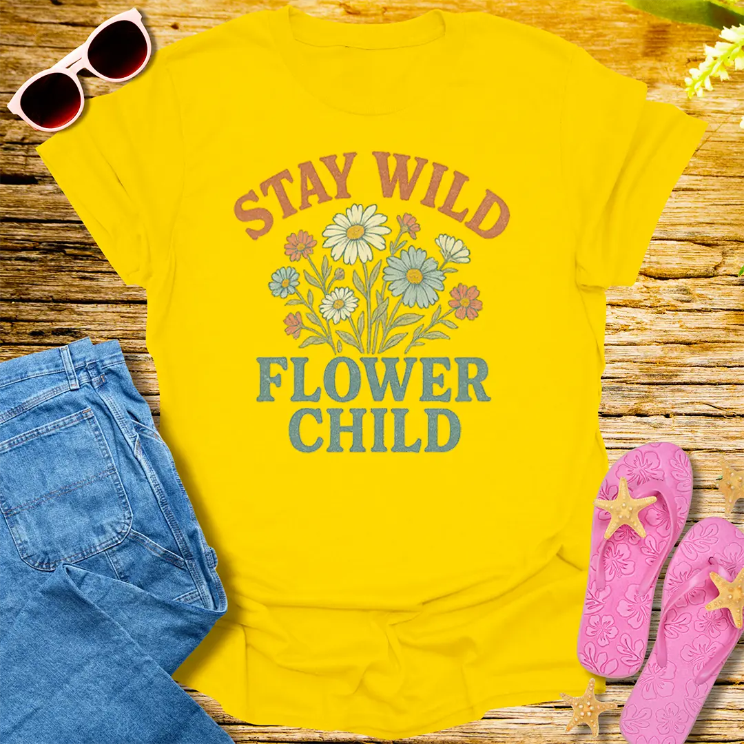 Stay Wild Flower Child T-Shirt - Daisy