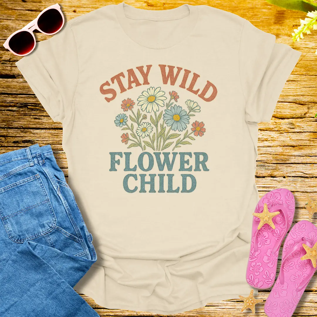 Stay Wild Flower Child T-Shirt - Natural