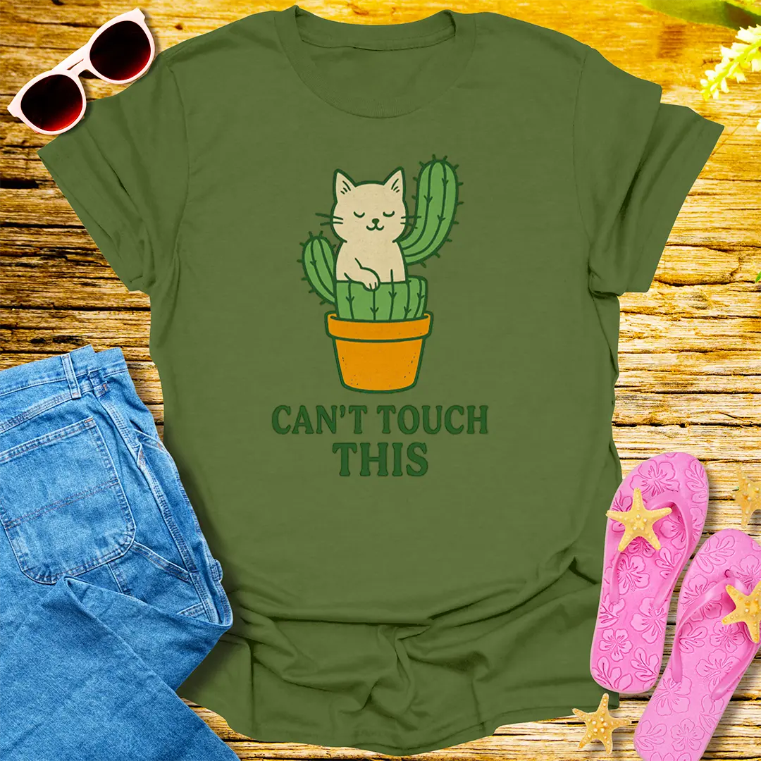 Can't Touch This Cat Cactus T-Shirt - Military Green