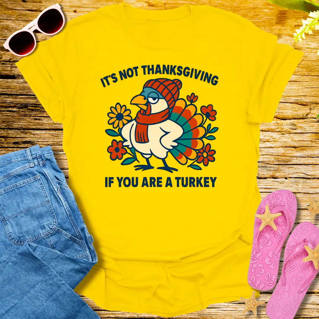 Sassy Thanksgiving Turkey T-Shirt - Daisy