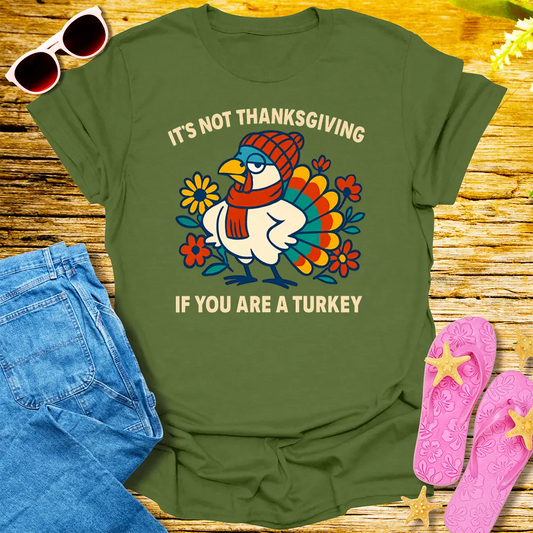 Sassy Thanksgiving Turkey T-Shirt - Military Green