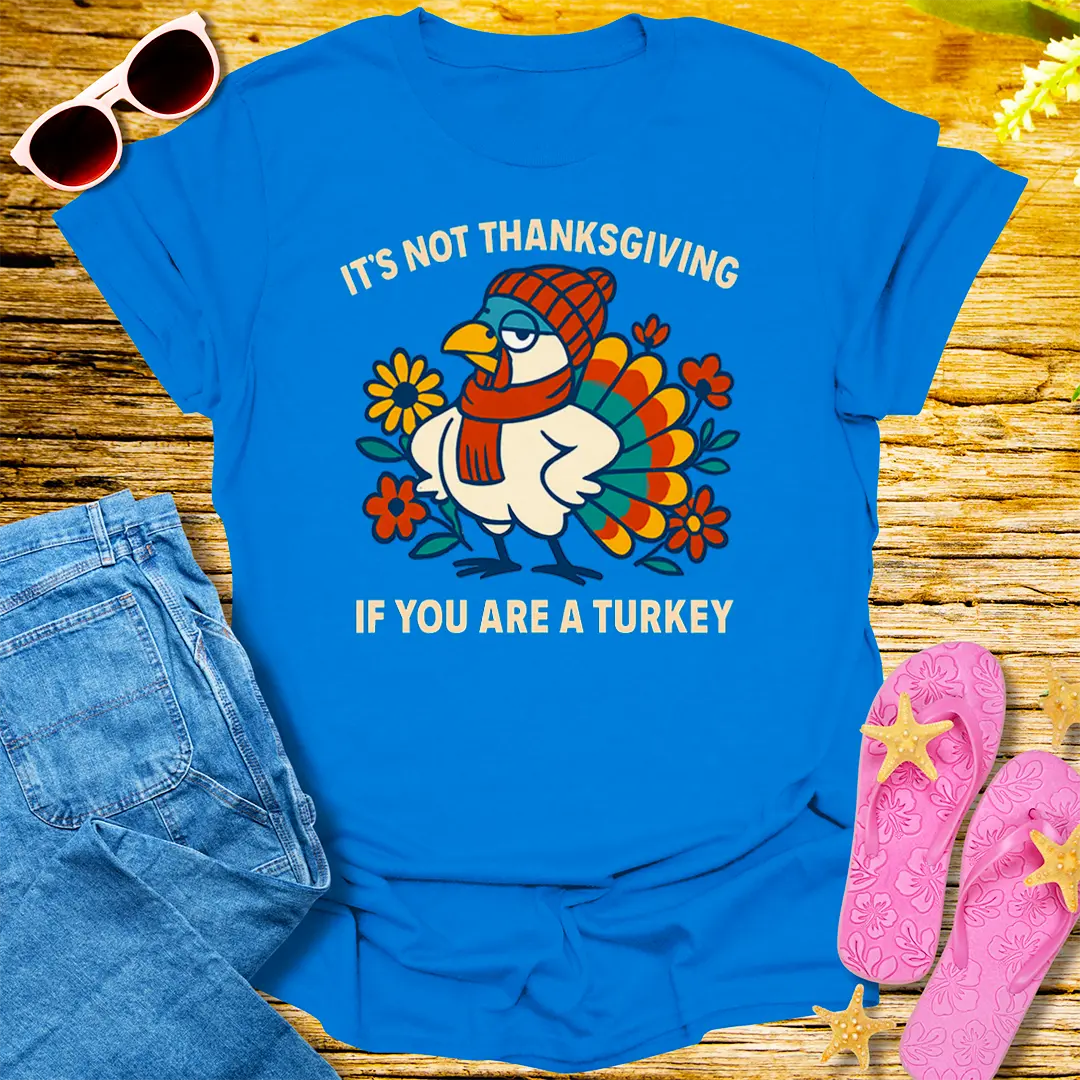 Sassy Thanksgiving Turkey T-Shirt - Royal