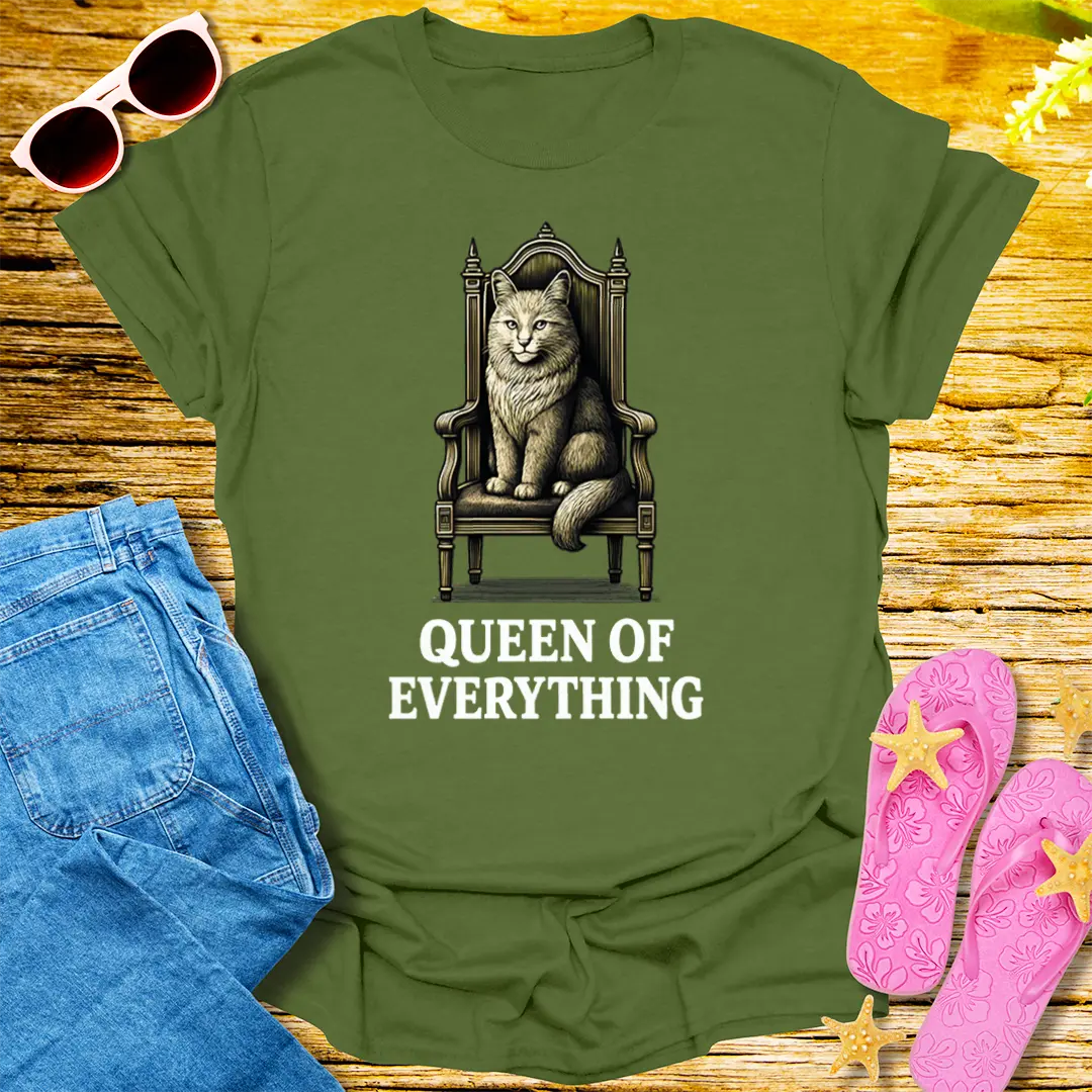 Queen of Everything T-Shirt - Military Green