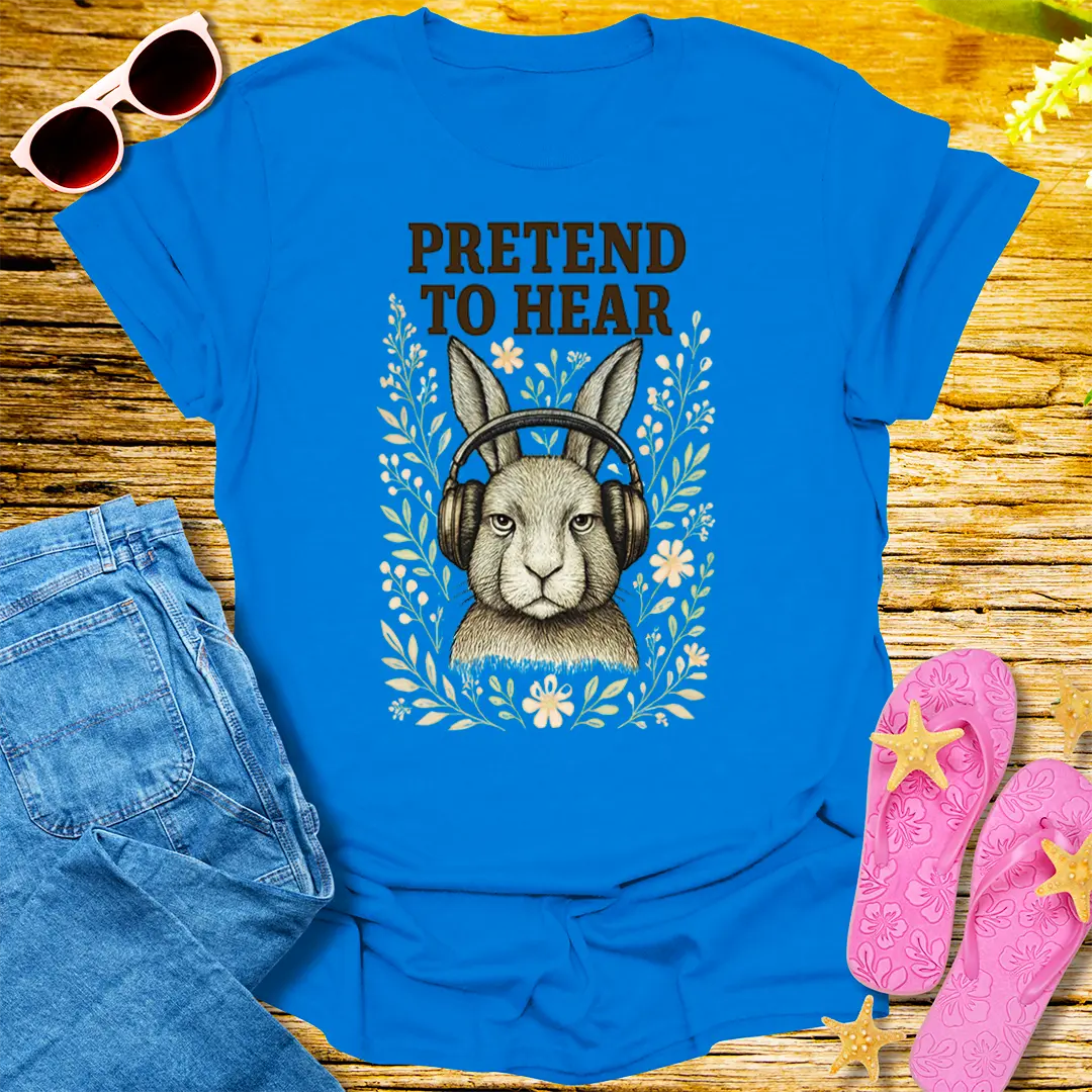 Pretend to Hear T-Shirt - Royal