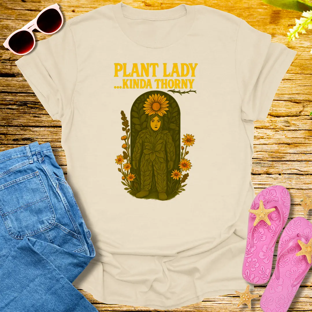 Kinda Thorny Plant Lady T-Shirt - Natural