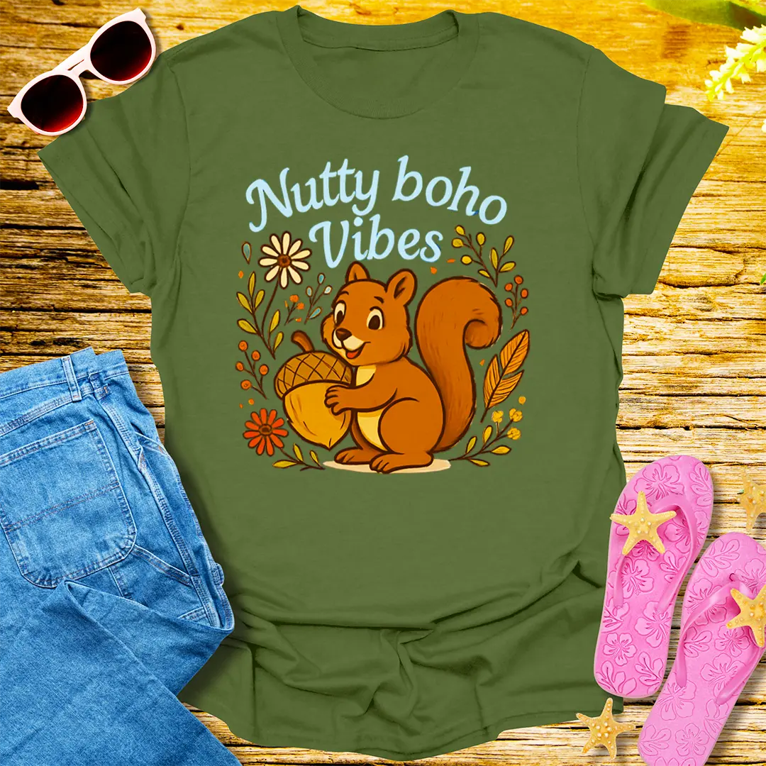 Nutty Boho Vibes T-Shirt - Military Green