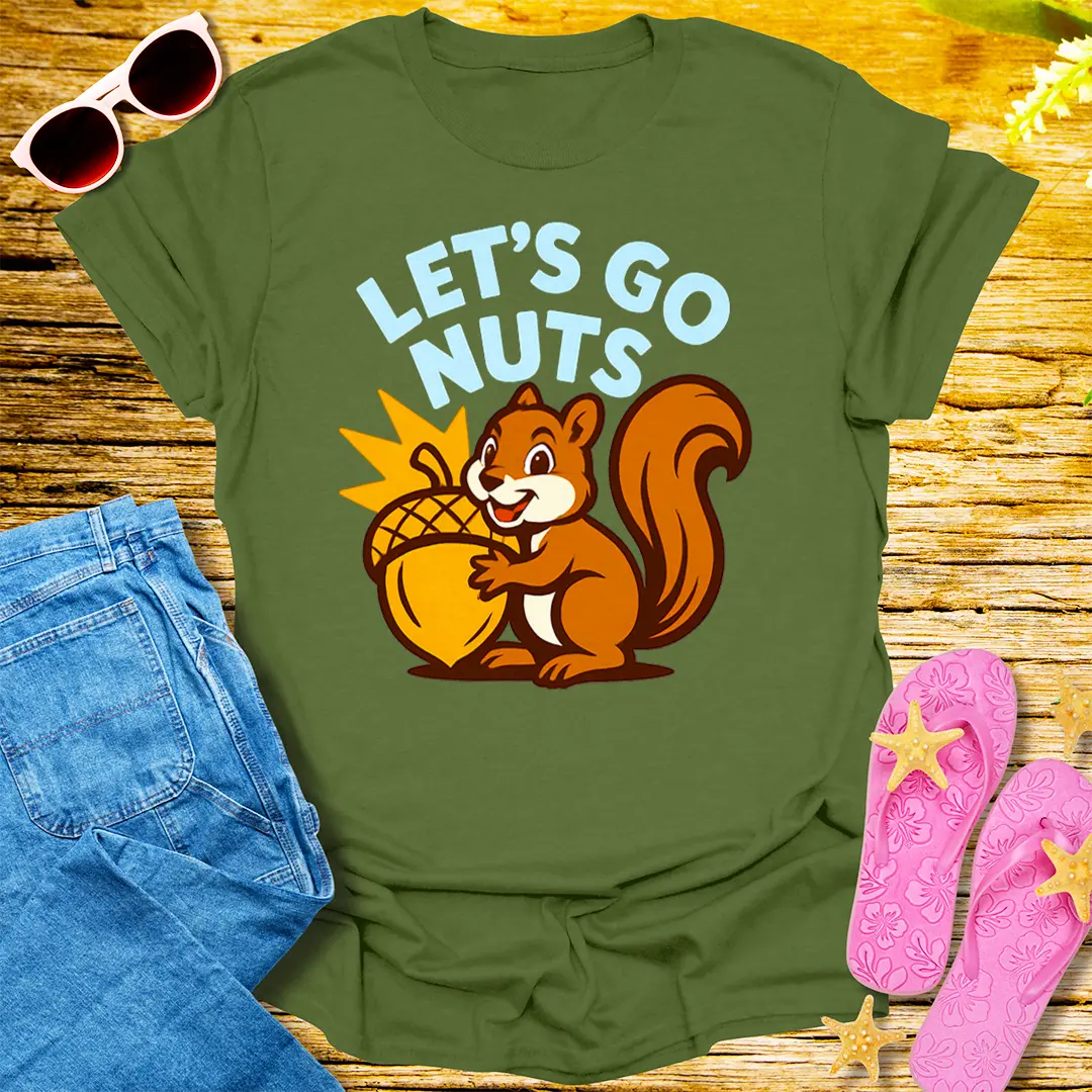 Let's Go Nuts T-Shirt - Military Green