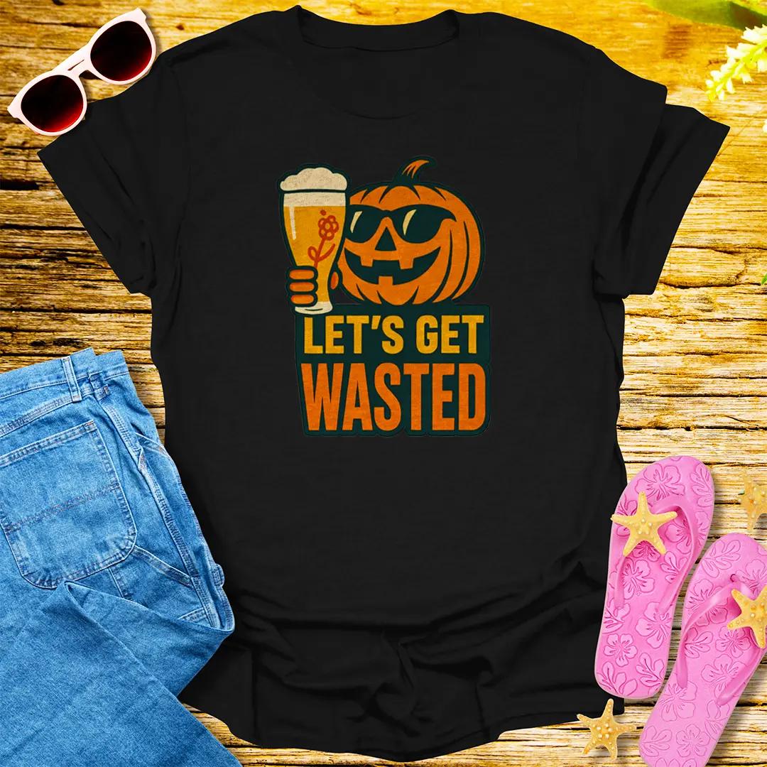 Let's Get Wasted T-Shirt - Black
