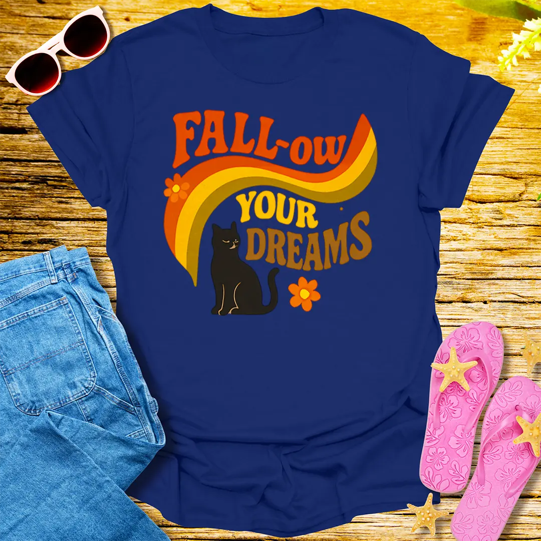 Fall-ow Your Dreams T-Shirt - Navy
